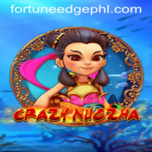 Exploring the Thrilling World of CrazyNuoZha: Fortune's Edge