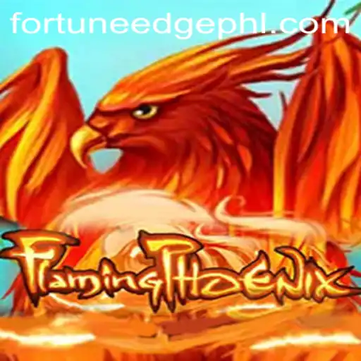 FlamingPhoenix: Unraveling the Excitement of Fortune'Edge