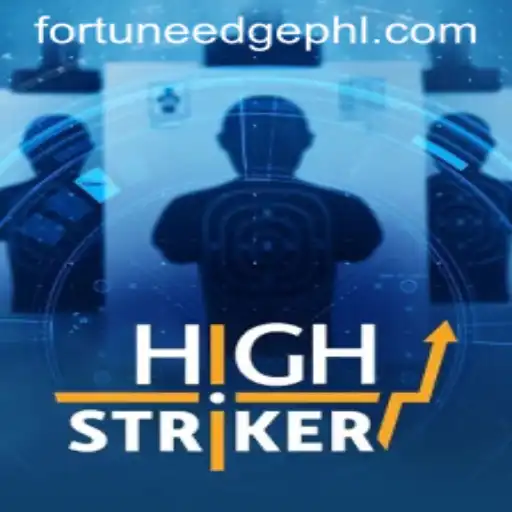 HighStriker: The Thrilling Game of Fortune'Edge