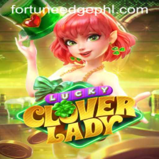 Discover the Exciting World of LuckyCloverLady and Fortune's Edge